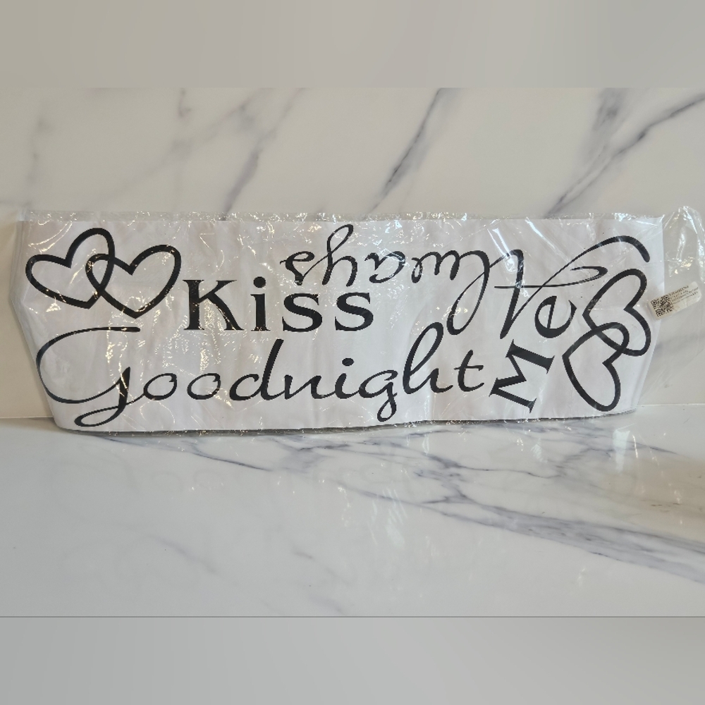 Wall Decor, Desk Or Paper Transfer with Black Script Design, Always Kiss Me ...